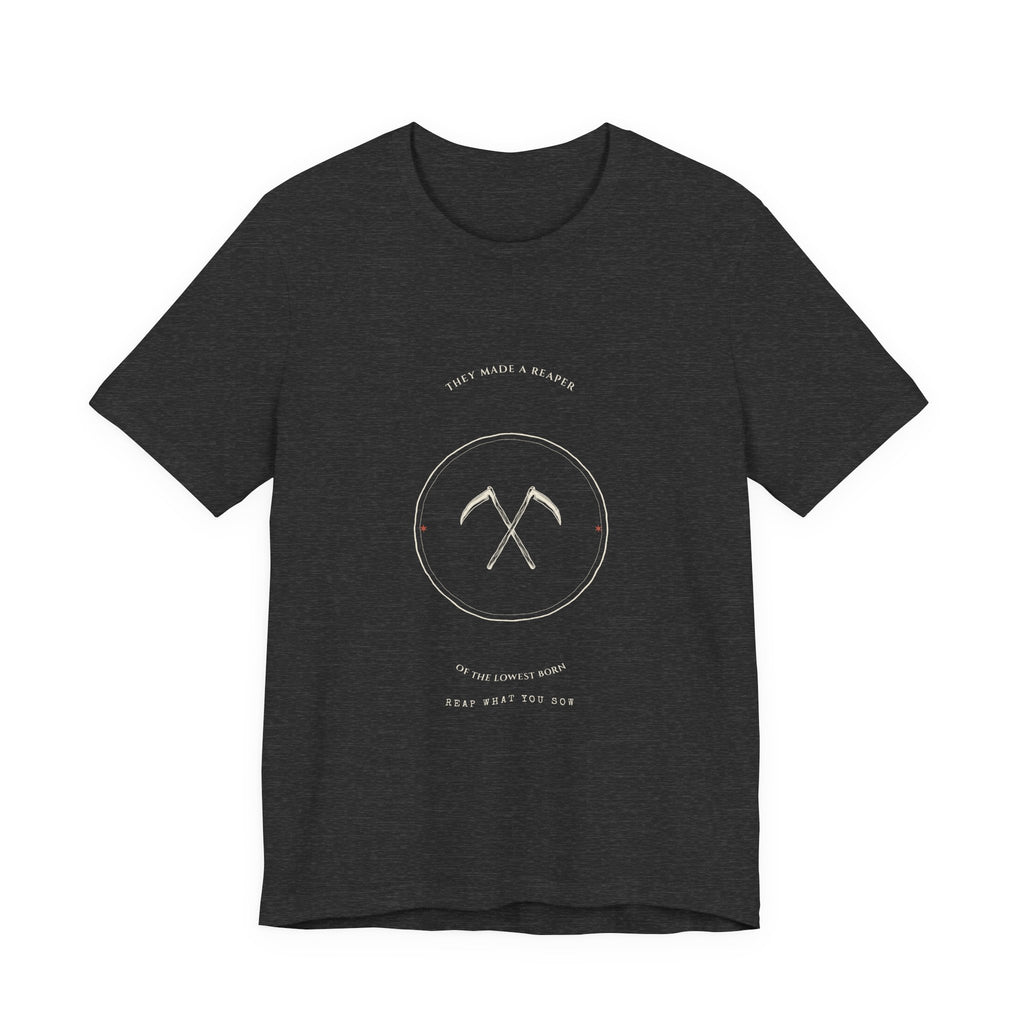 They Made a Reaper T-Shirt