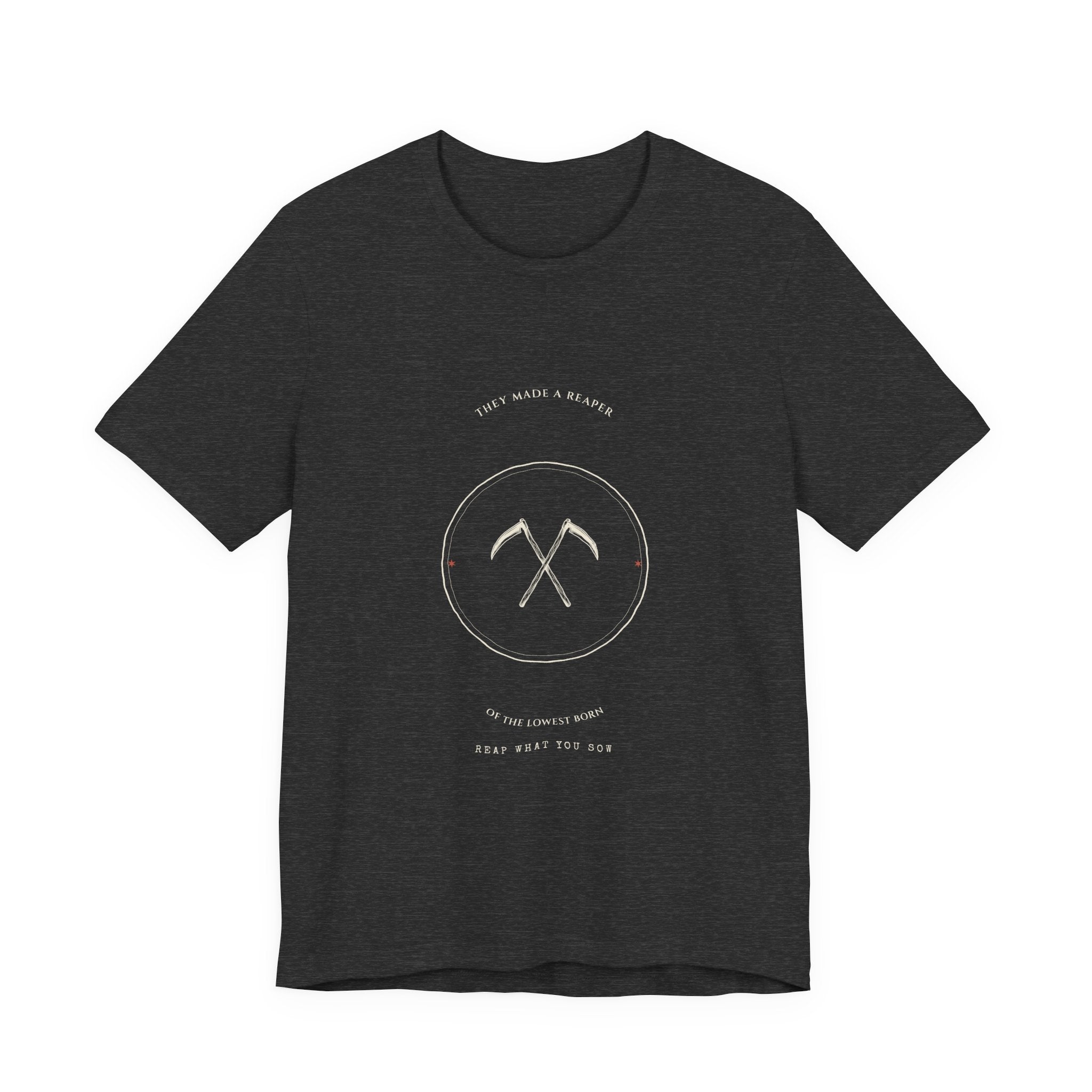 They Made a Reaper T-Shirt