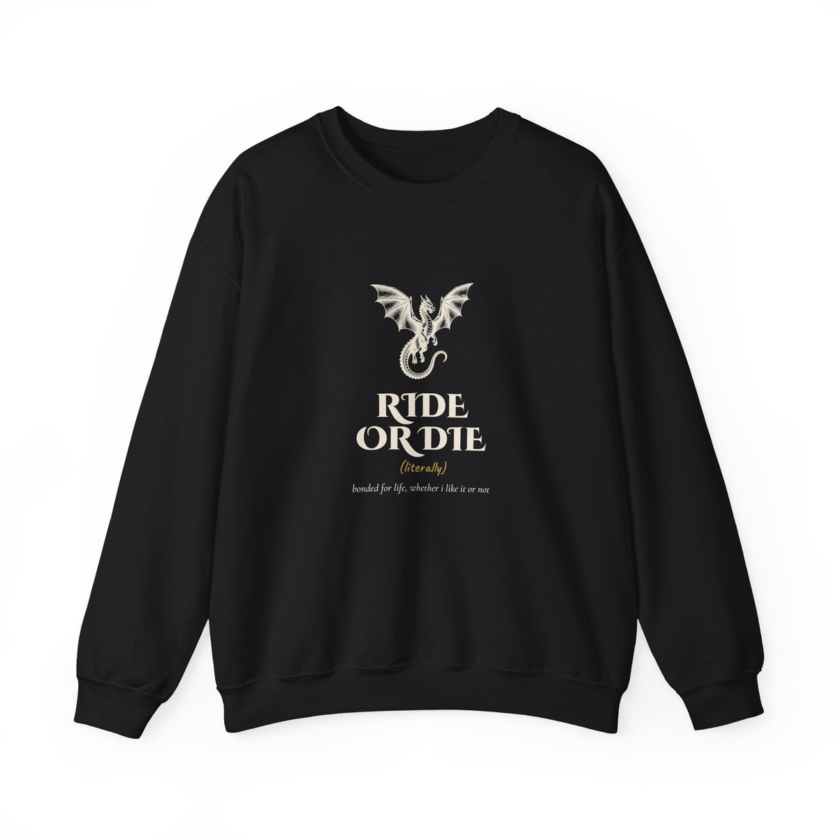Ride or Die Dragon Rider Sweatshirt