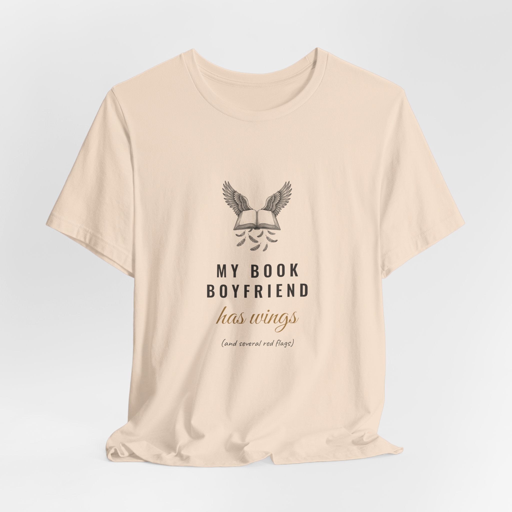 My Book Boyfriend Has Wings T-Shirt
