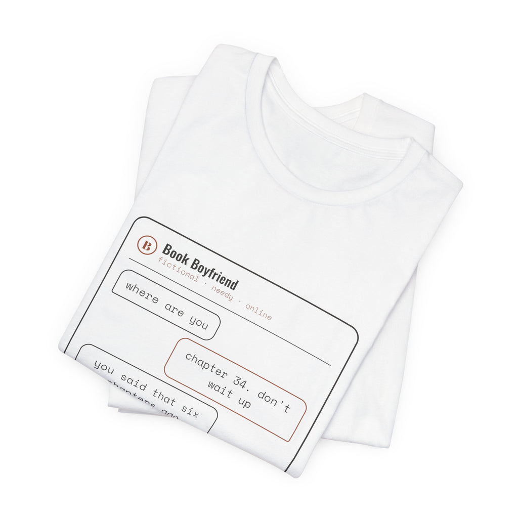 Read Receipts From a Book Boyfriend T-Shirt