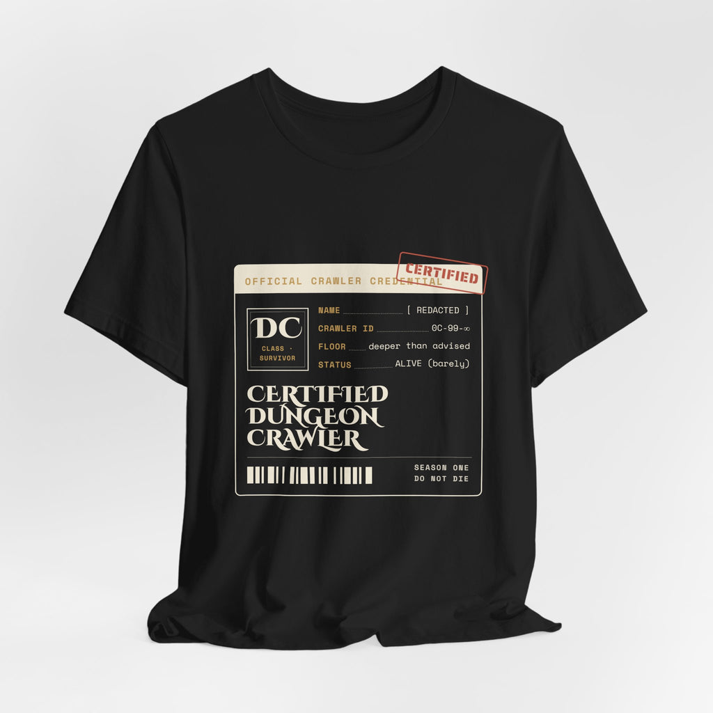 Certified Dungeon Crawler T-Shirt