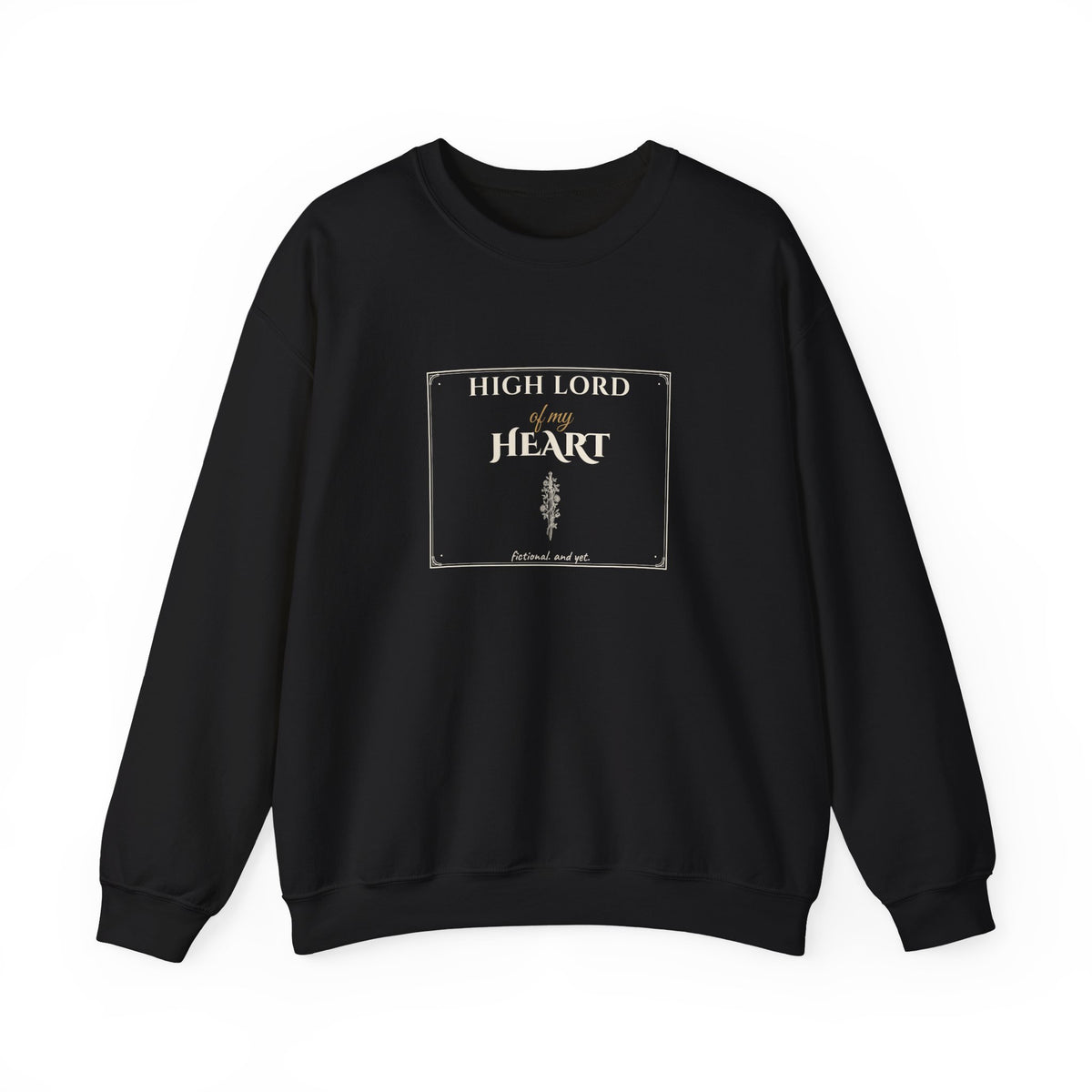 High Lord of My Heart Book Boyfriend Sweatshirt