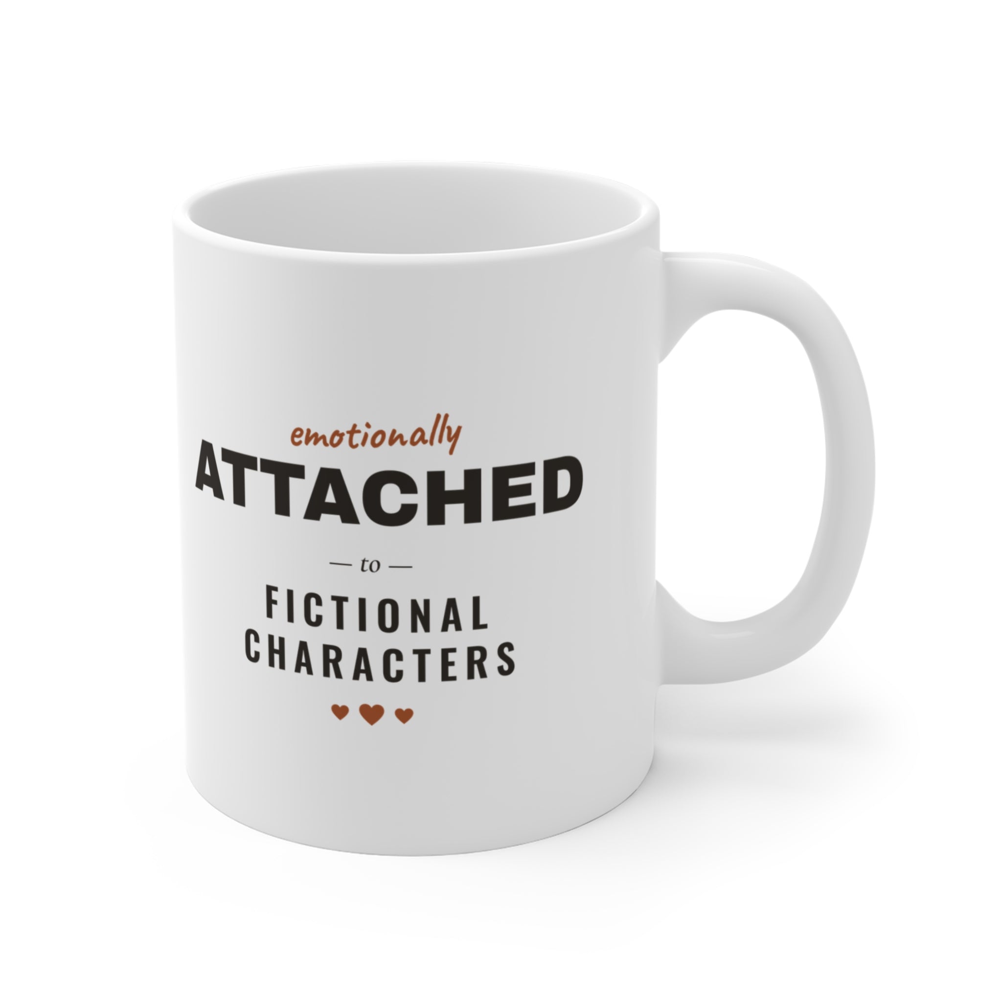 Emotionally Attached to Fictional Characters Mug