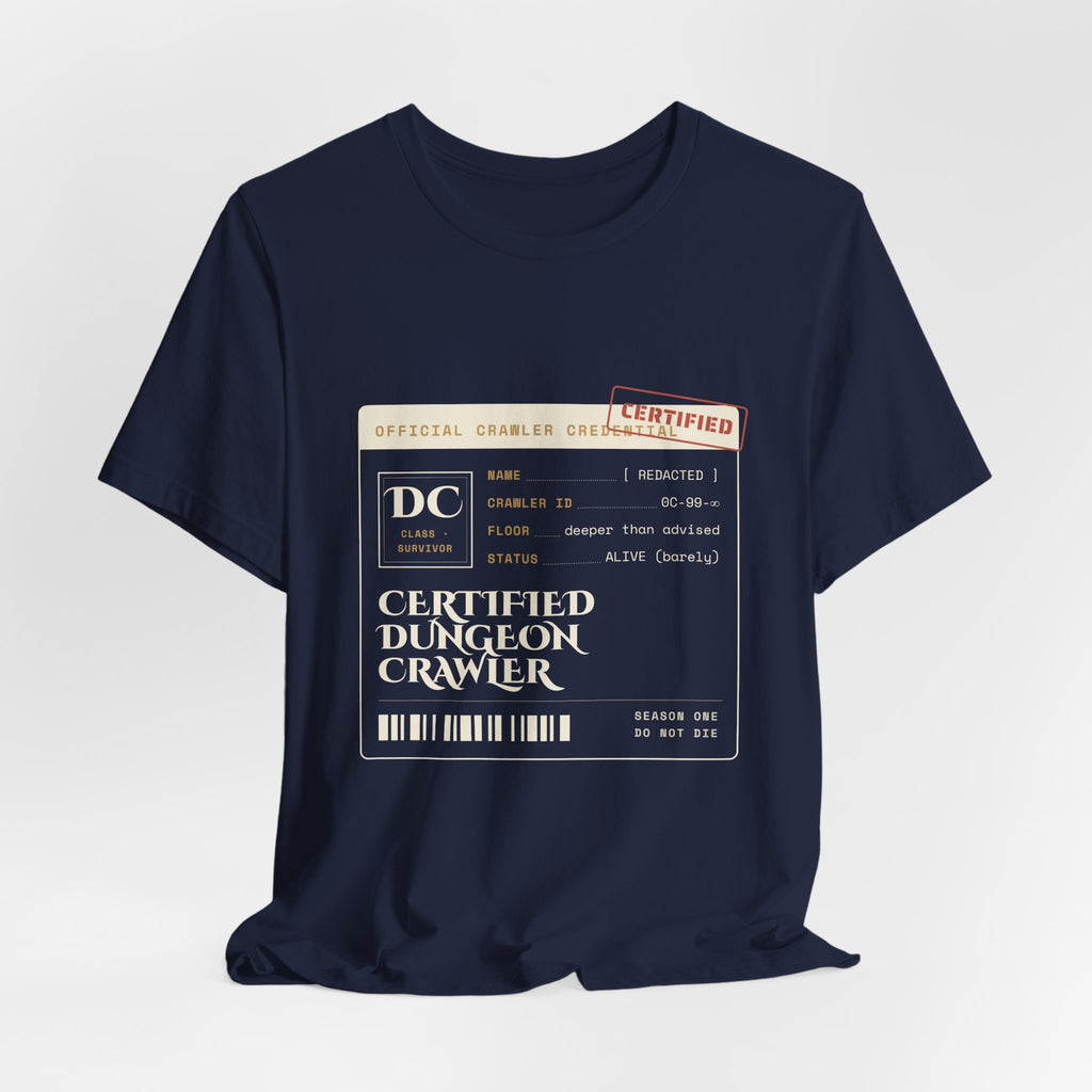 Certified Dungeon Crawler T-Shirt