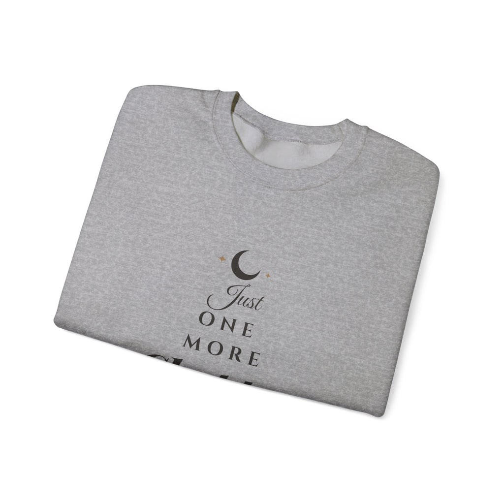 Just One More Chapter Sweatshirt