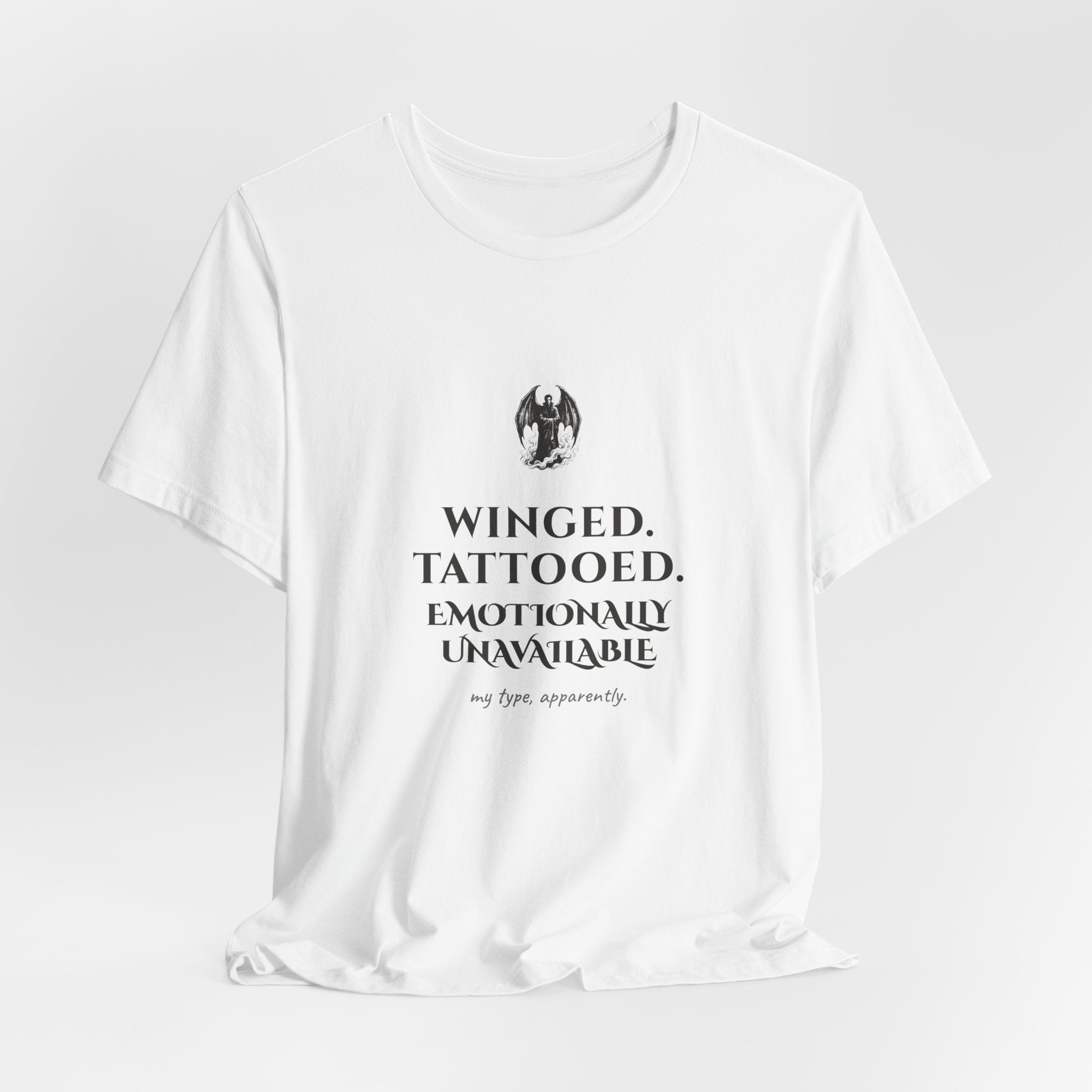 Winged Tattooed Emotionally Unavailable T-Shirt