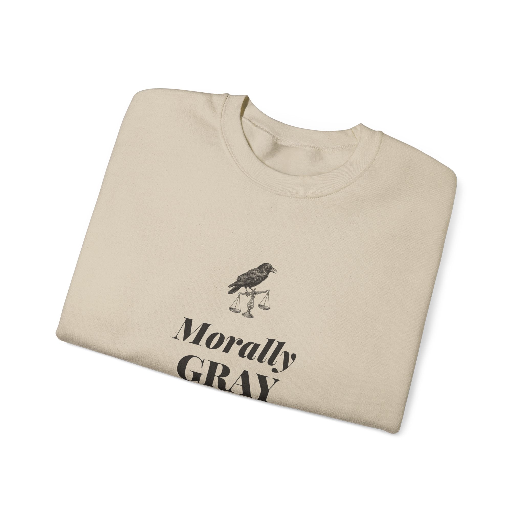 Morally Gray Devastatingly Fictional Sweatshirt