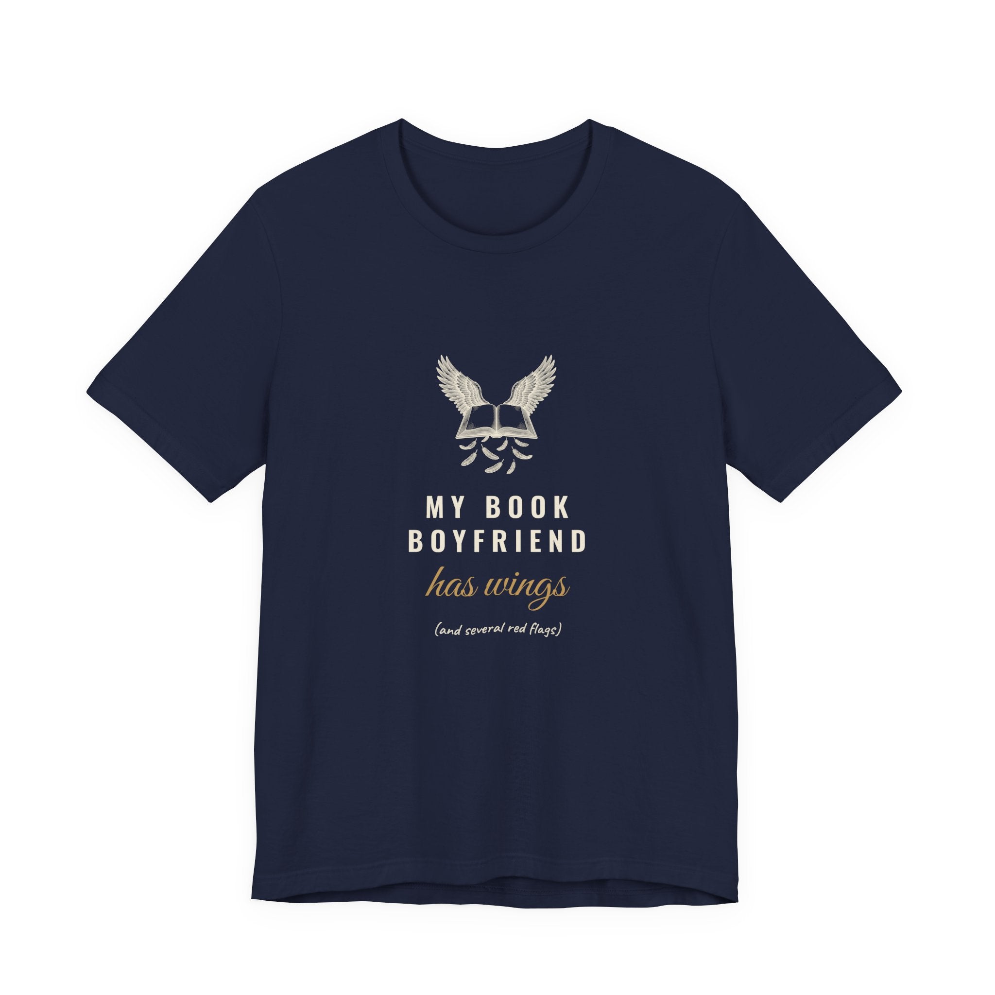 My Book Boyfriend Has Wings T-Shirt
