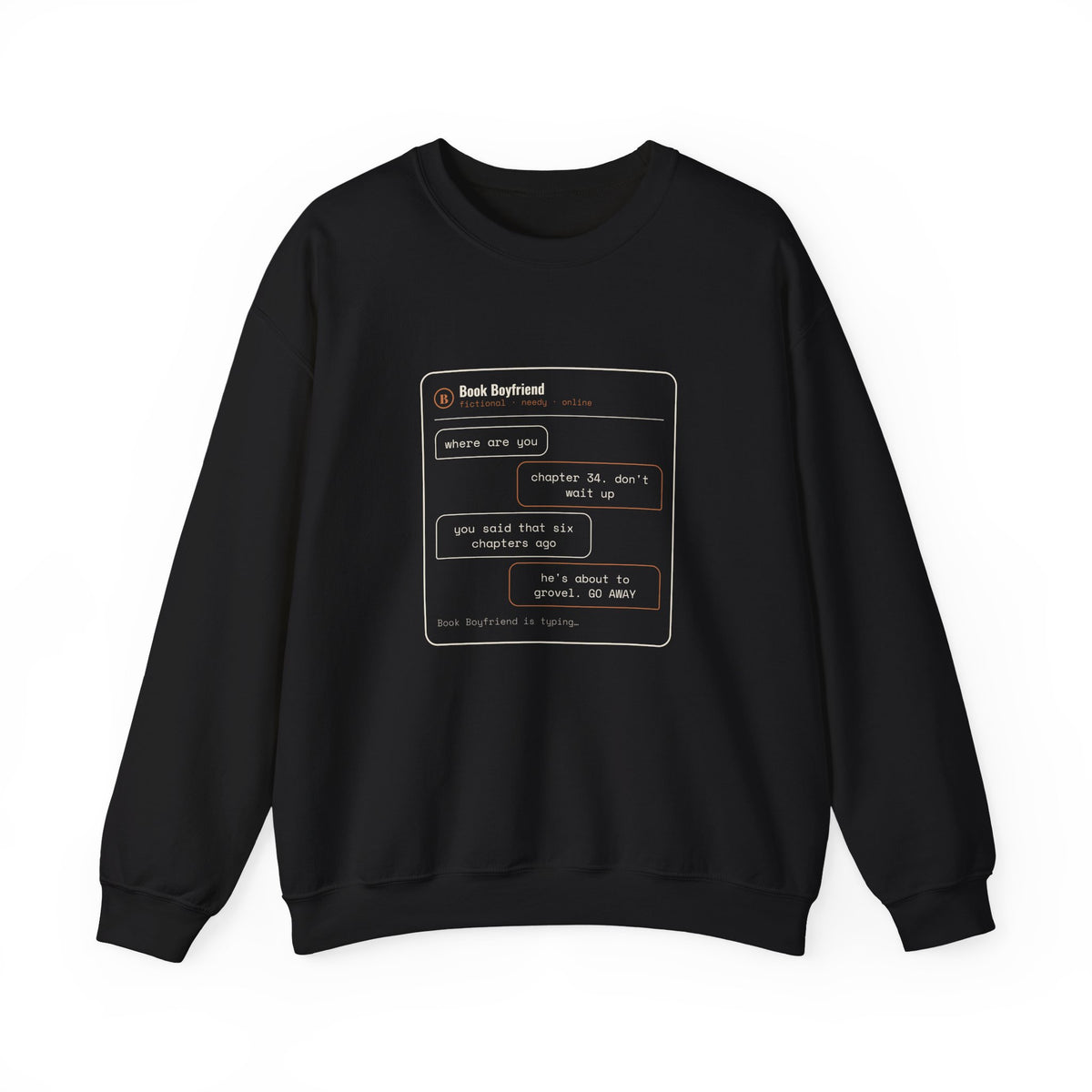 Read Receipts From a Book Boyfriend Sweatshirt