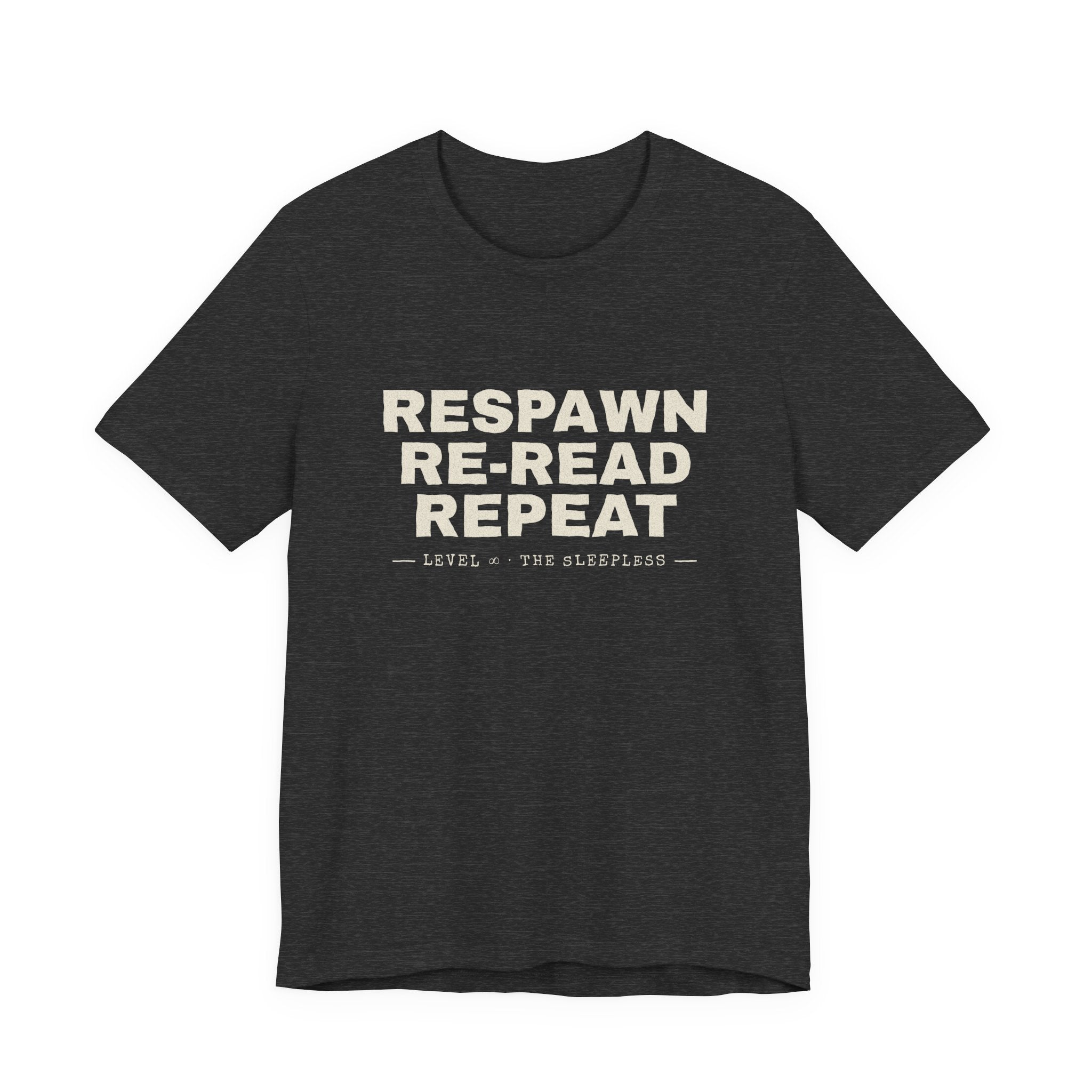 Respawn Re-Read Repeat Grunge LitRPG T-Shirt