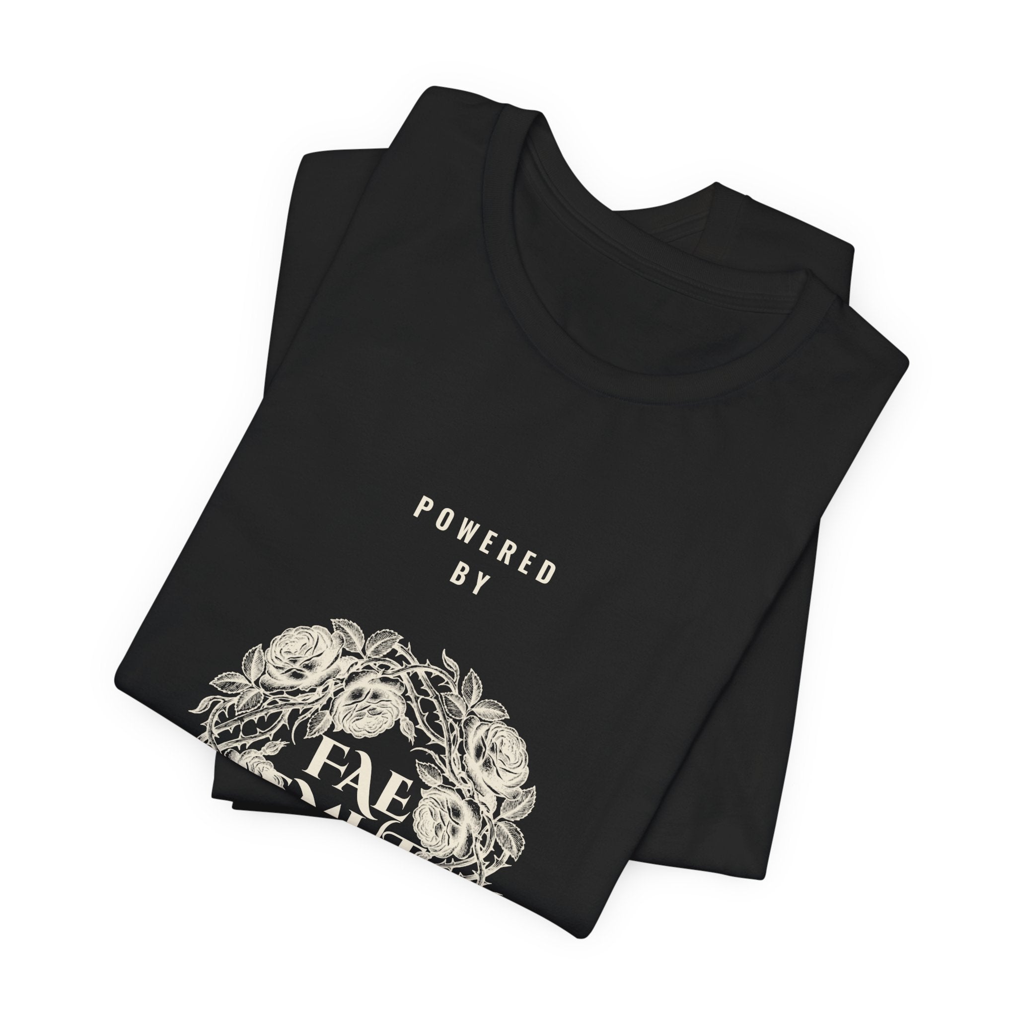 Powered by Fae Smut and Spite T-Shirt