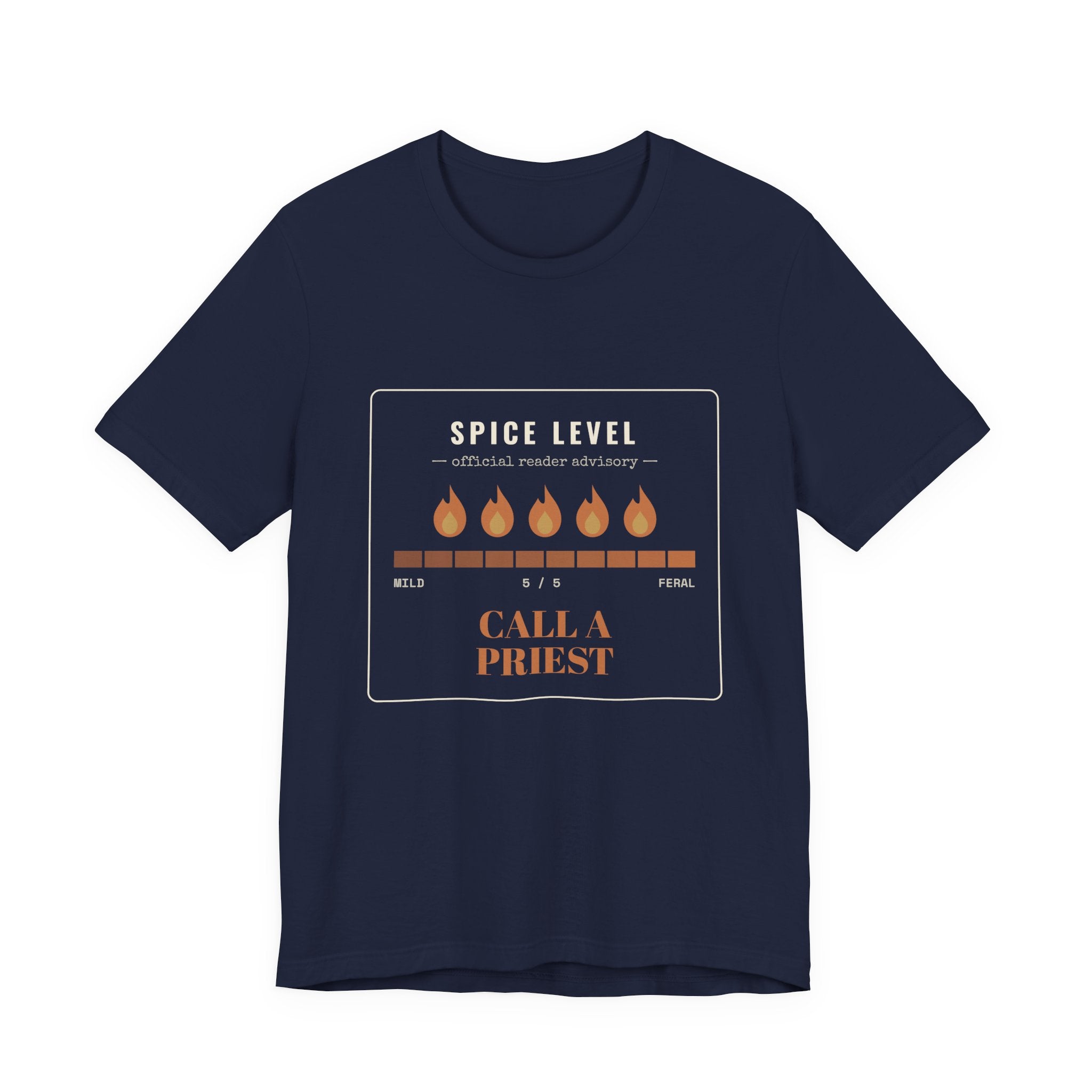Spice Level Call a Priest T-Shirt