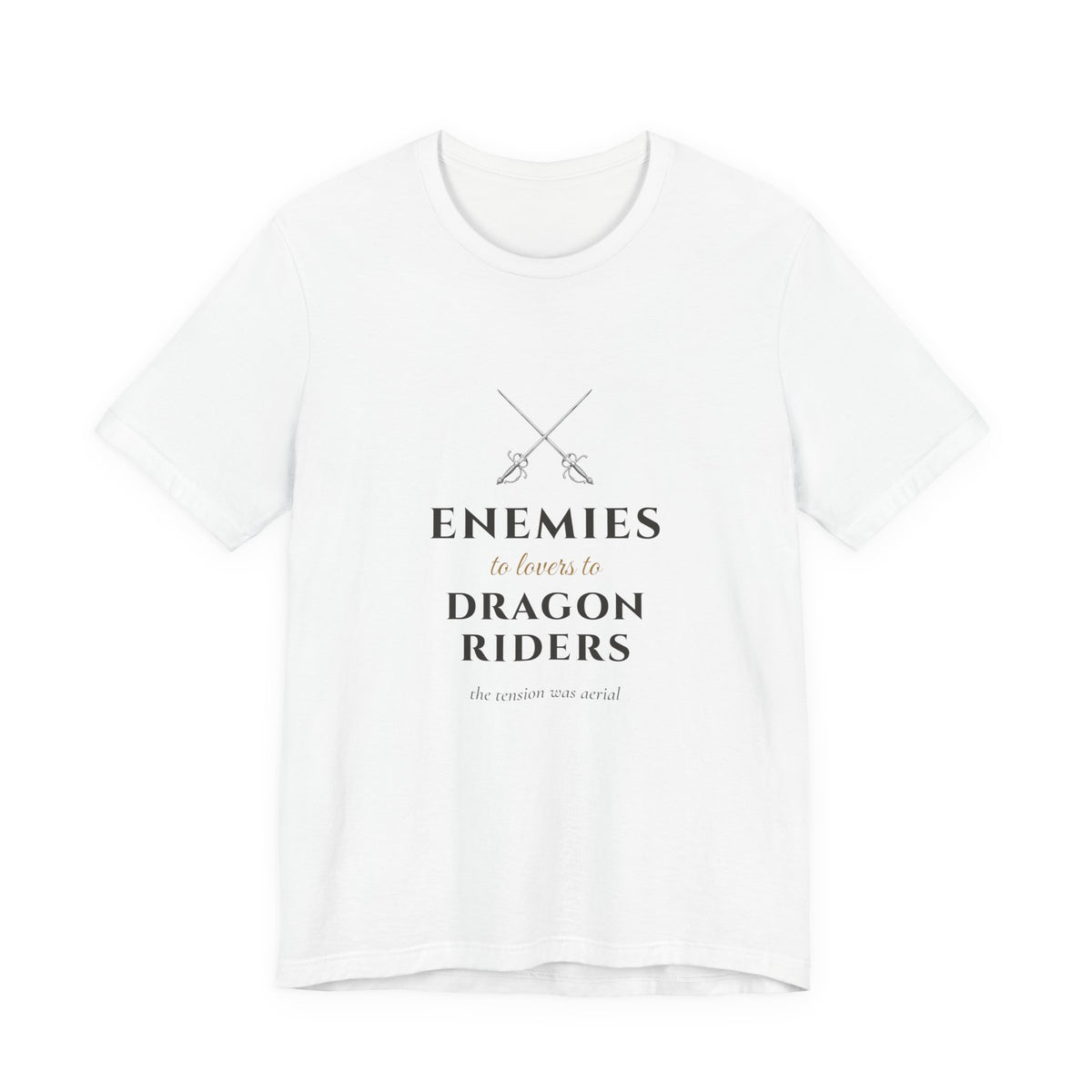 Enemies to Lovers to Dragon Riders T-Shirt