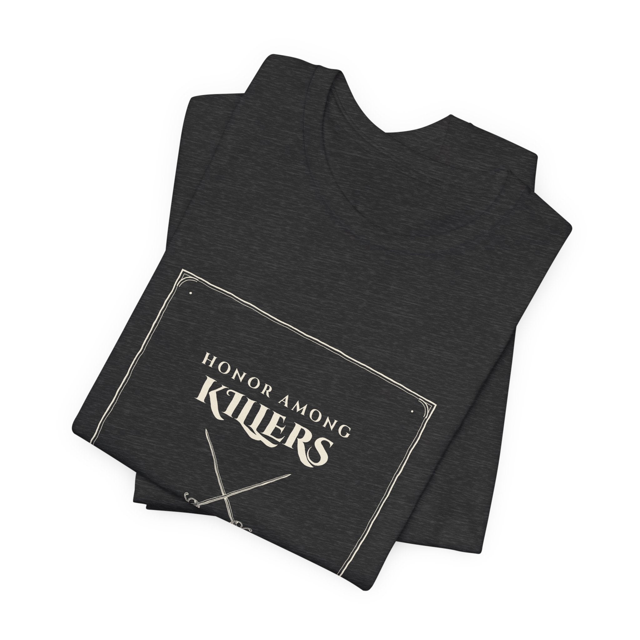 Honor Among Killers T-Shirt