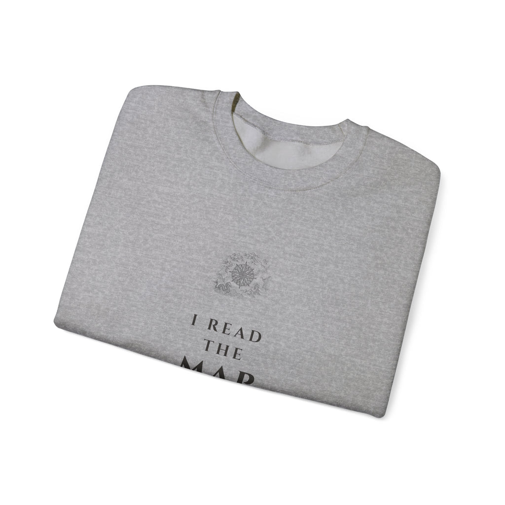 I Read the Map Pages Sweatshirt