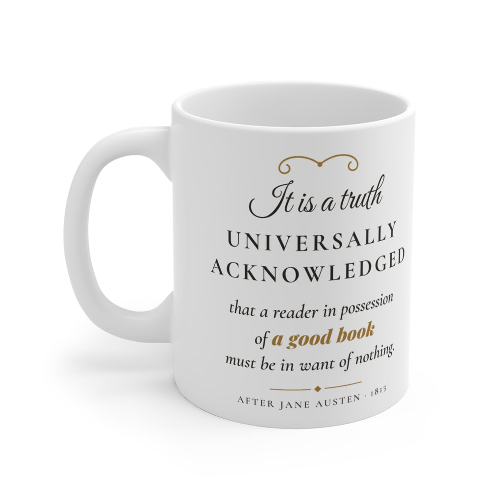Jane Austen Truth Universally Acknowledged Mug