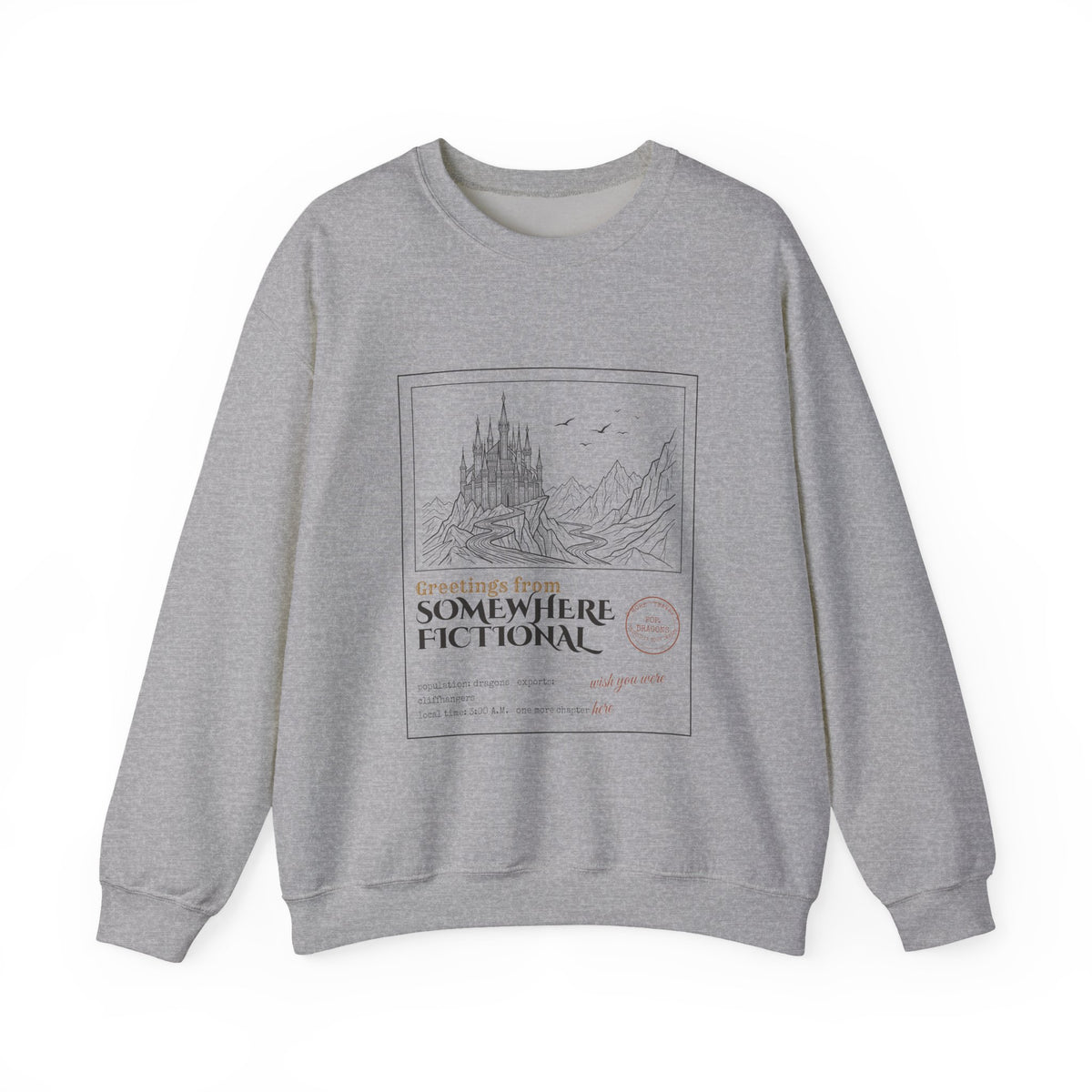 Greetings From Somewhere Fictional Sweatshirt