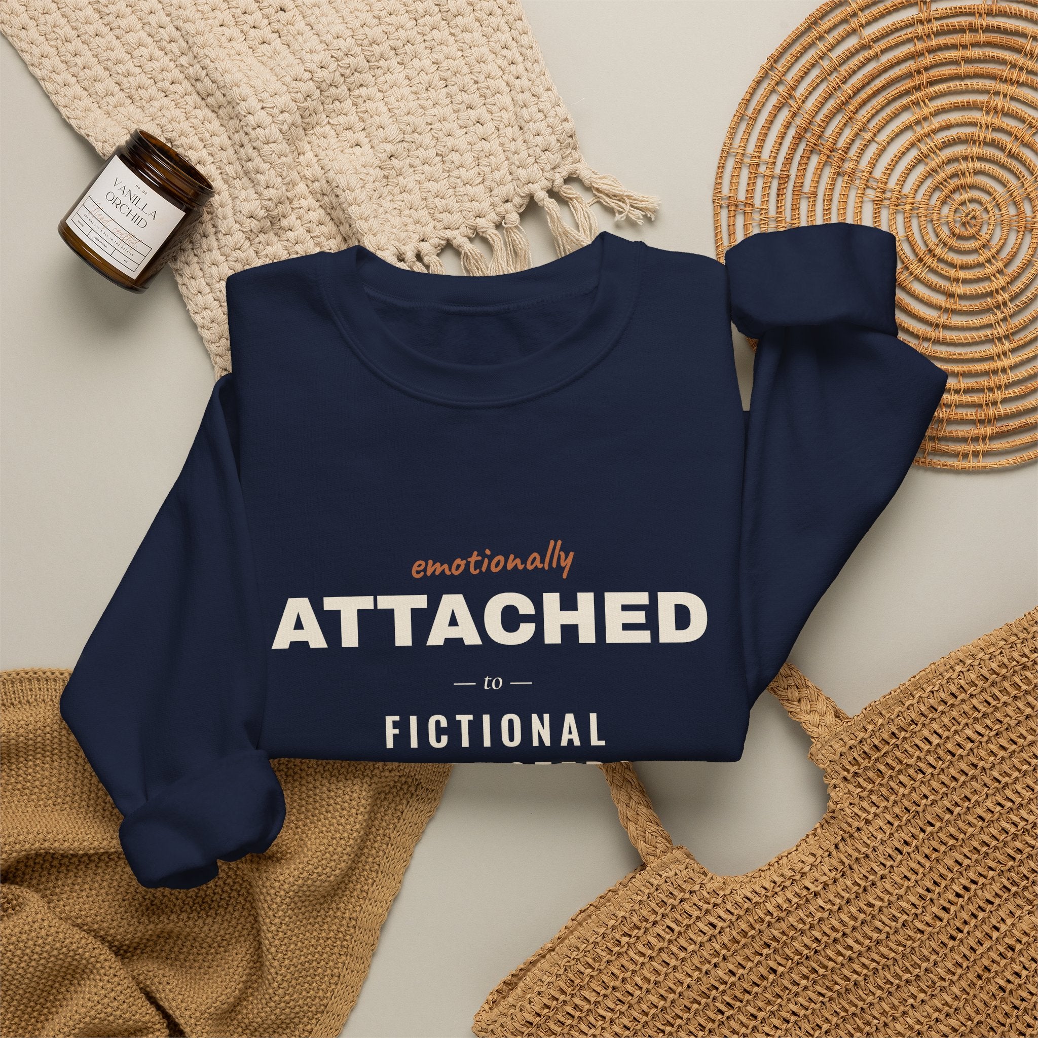 Emotionally Attached to Fictional Characters Sweatshirt