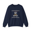 Live Die Loot Repeat Dungeon Crawler Sweatshirt