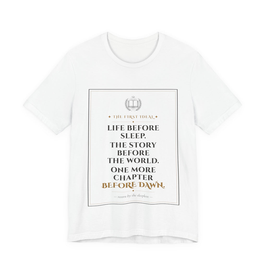 The First Ideal Reader's Oath T-Shirt