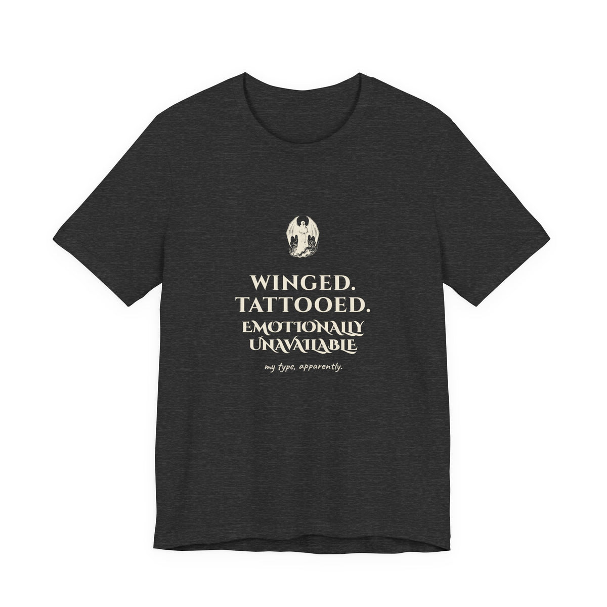 Winged Tattooed Emotionally Unavailable T-Shirt