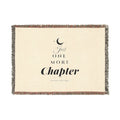 Just One More Chapter Woven Blanket