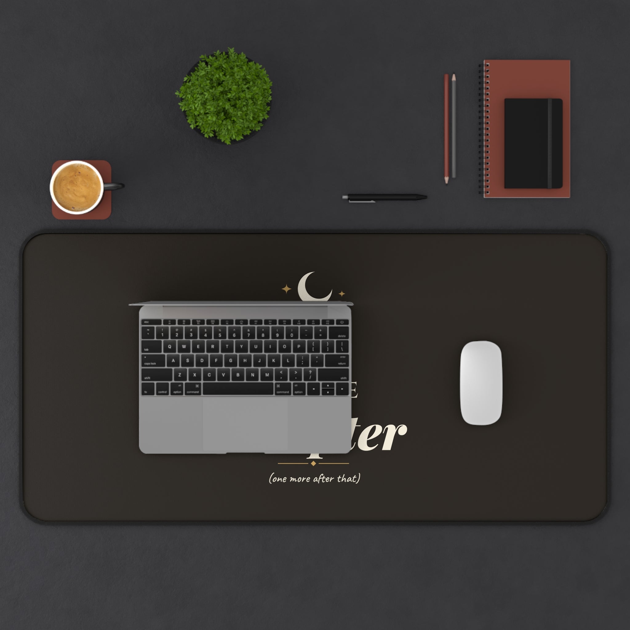 Just One More Chapter Desk Mat