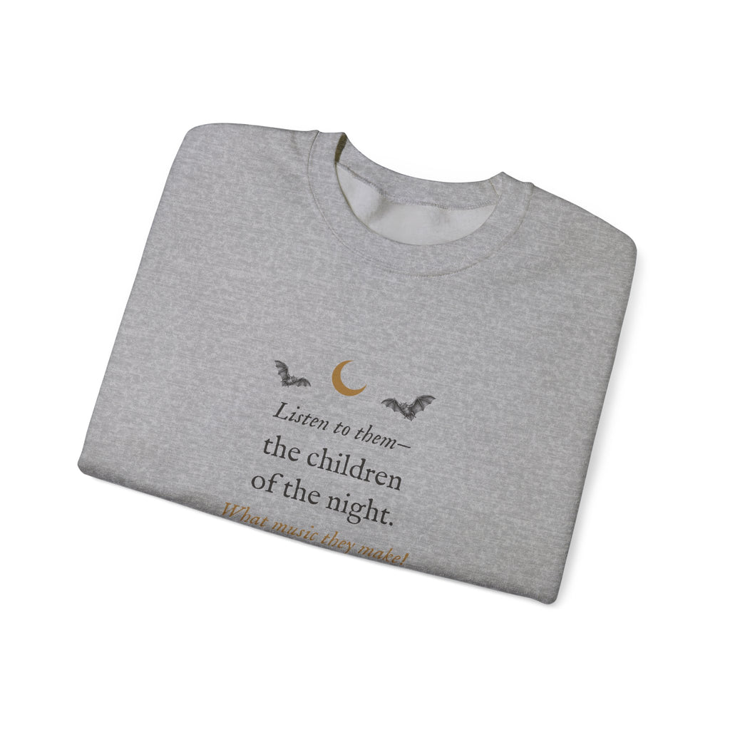 Dracula Children of the Night Sweatshirt