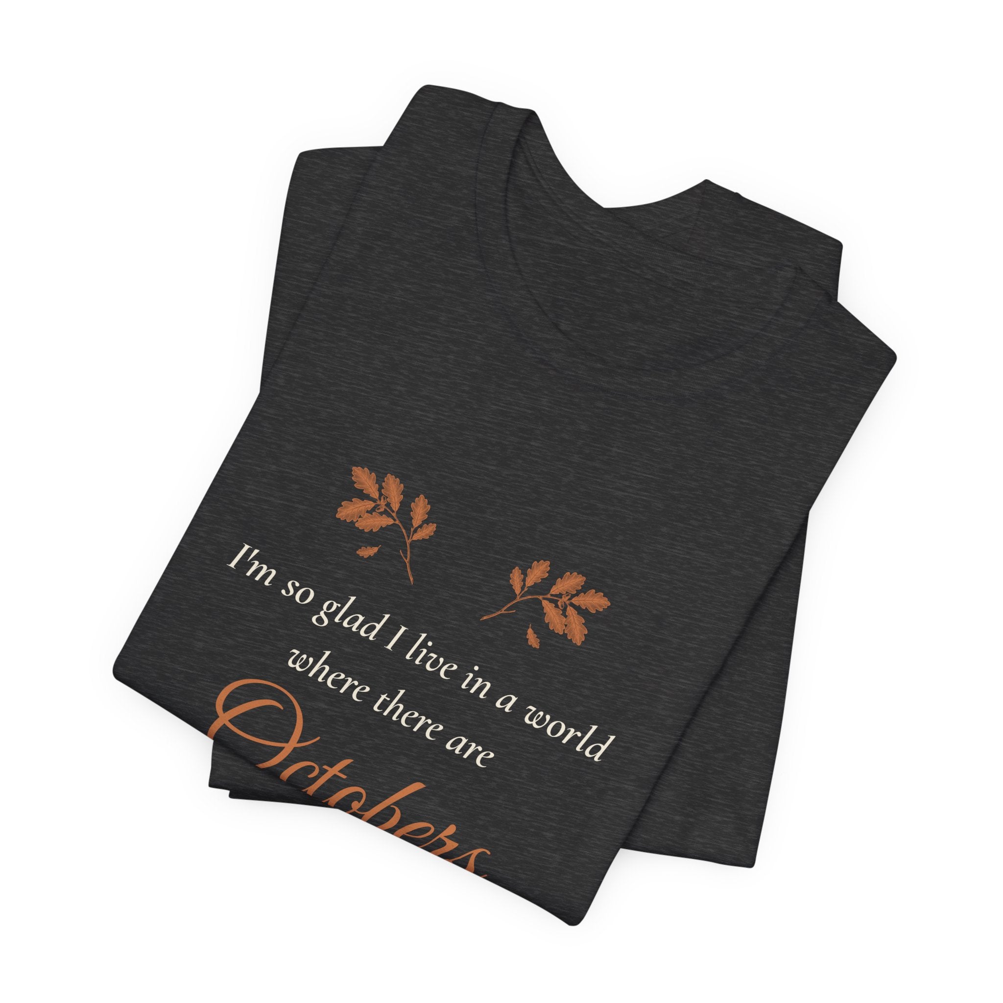 Anne of Green Gables World Where There Are Octobers T-Shirt