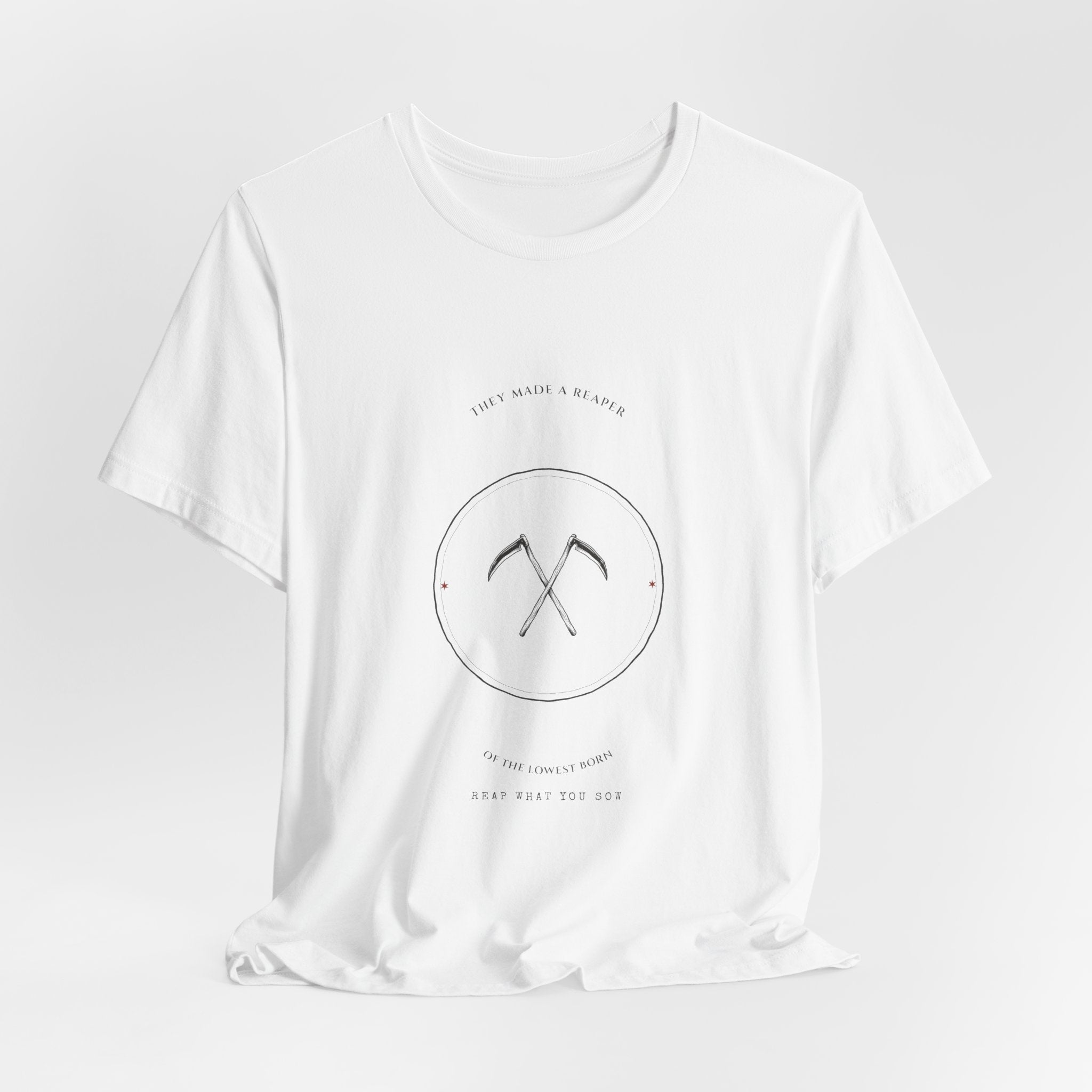 They Made a Reaper T-Shirt