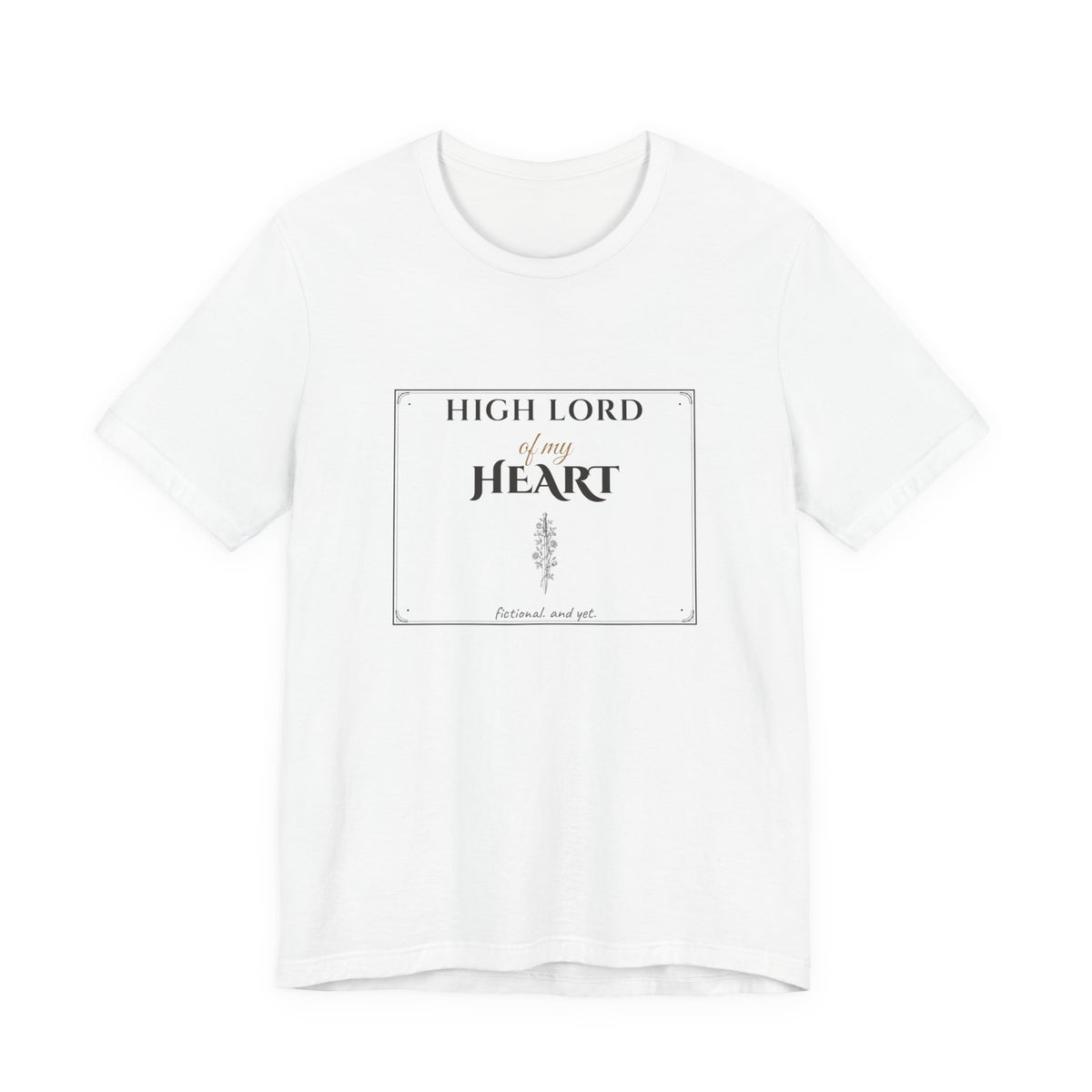 High Lord of My Heart Book Boyfriend T-Shirt