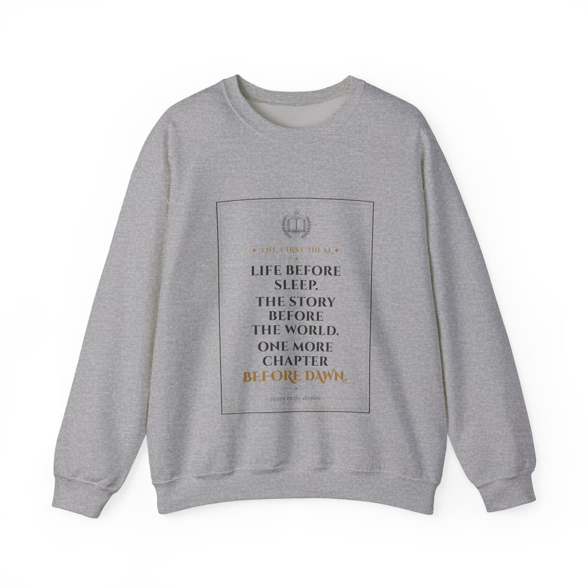 The First Ideal Reader's Oath Sweatshirt