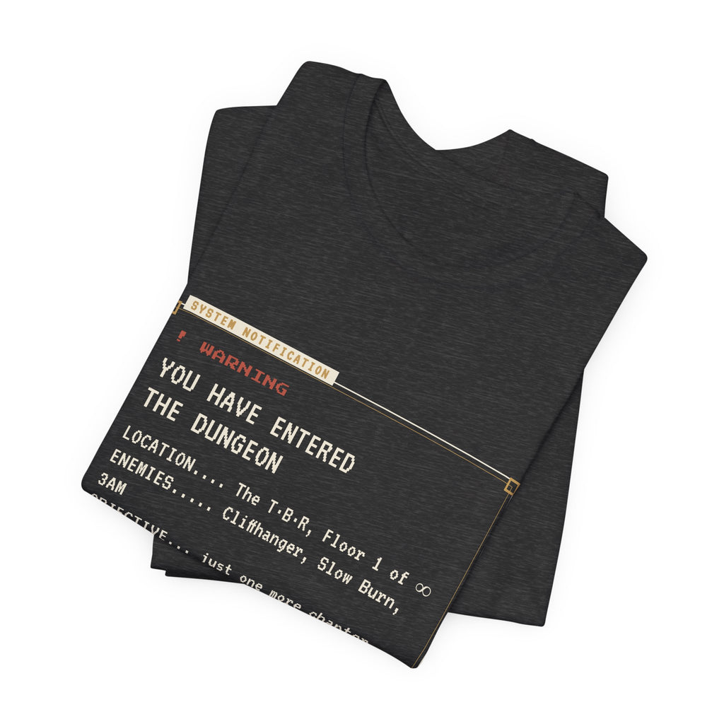 You Have Entered the Dungeon LitRPG T-Shirt