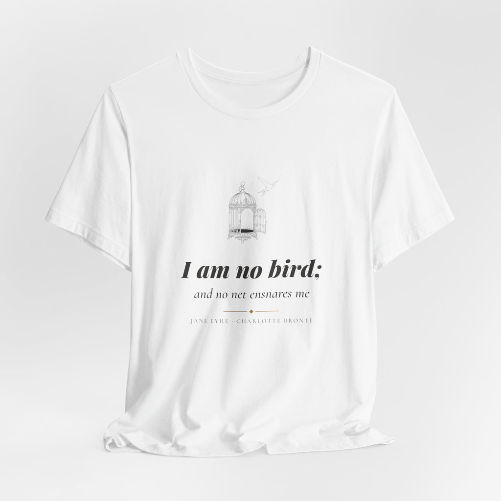 Jane Eyre I Am No Bird T-Shirt