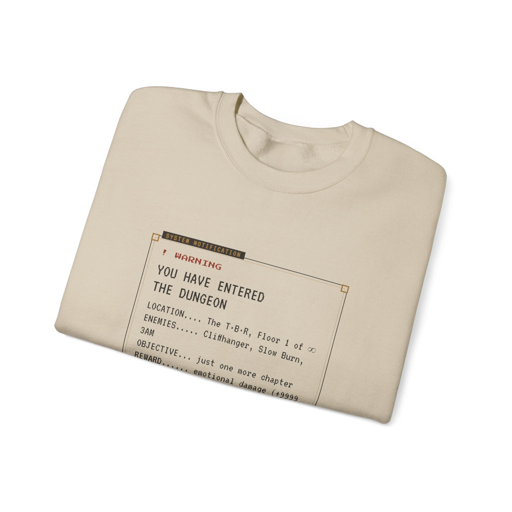 You Have Entered the Dungeon LitRPG Sweatshirt