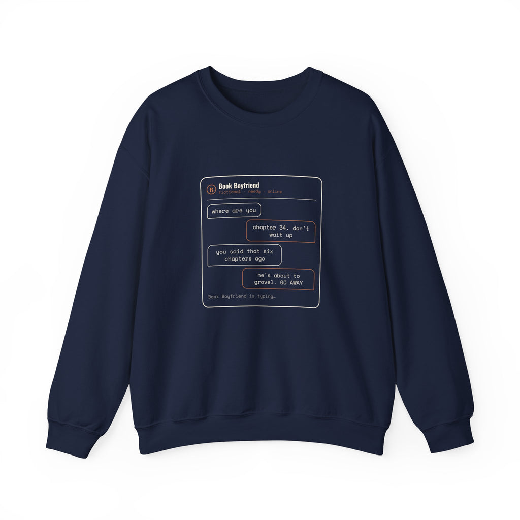Read Receipts From a Book Boyfriend Sweatshirt