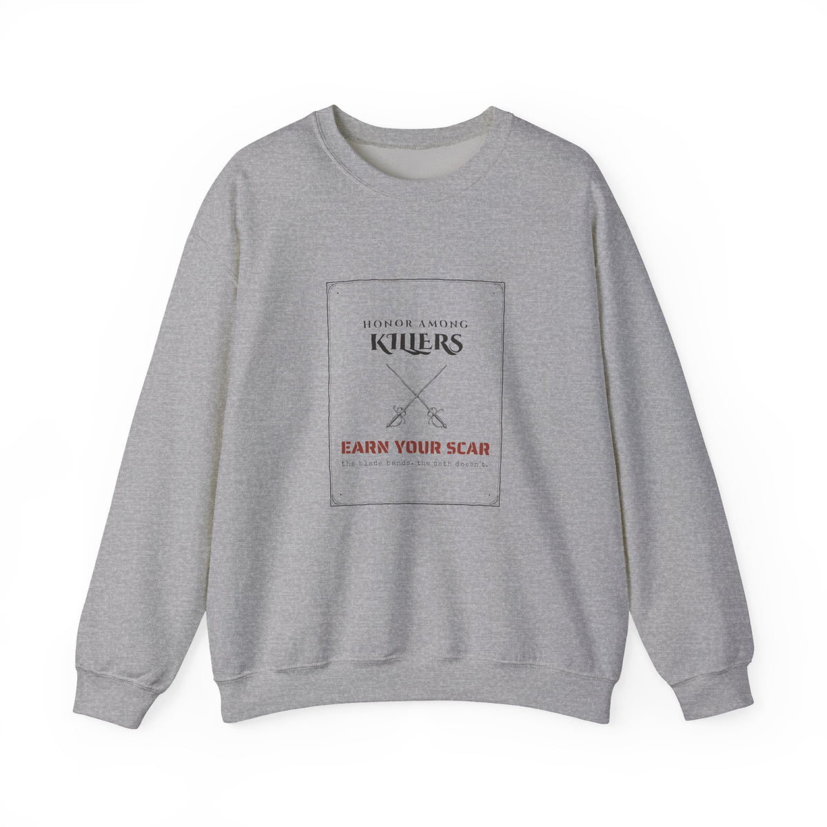 Honor Among Killers Sweatshirt