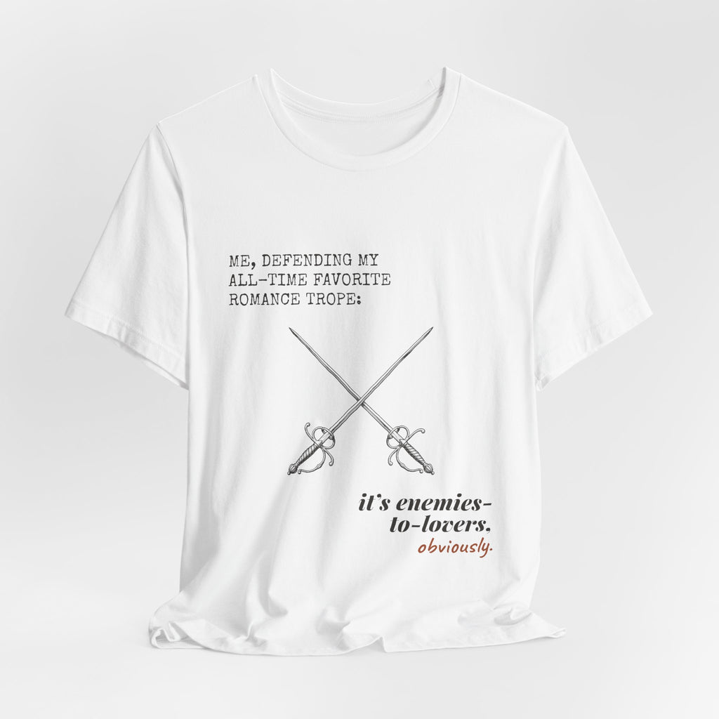 Defending My Favorite Trope Enemies to Lovers T-Shirt