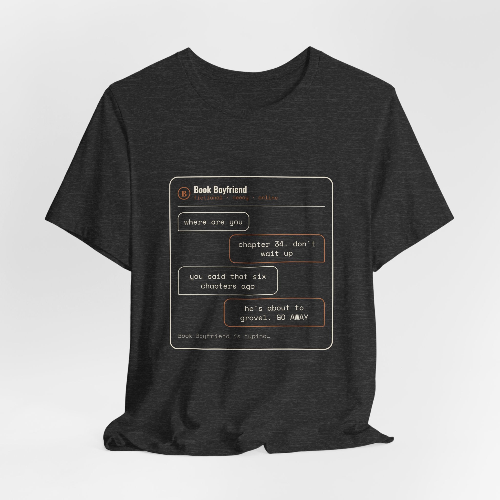 Read Receipts From a Book Boyfriend T-Shirt