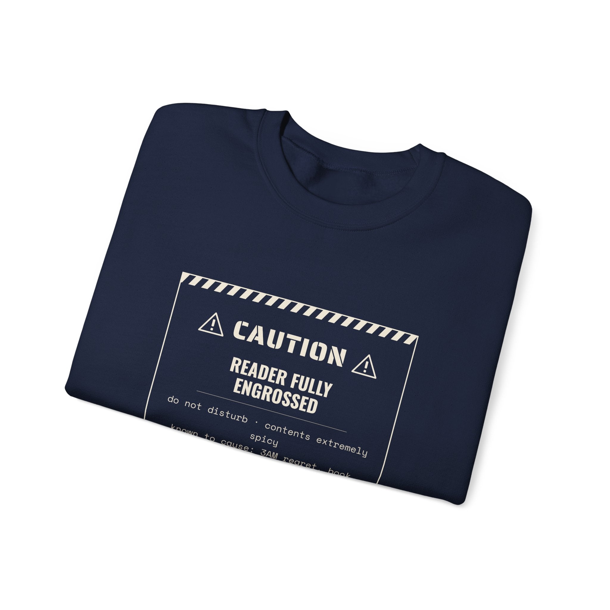 Caution Reader Fully Engrossed Sweatshirt