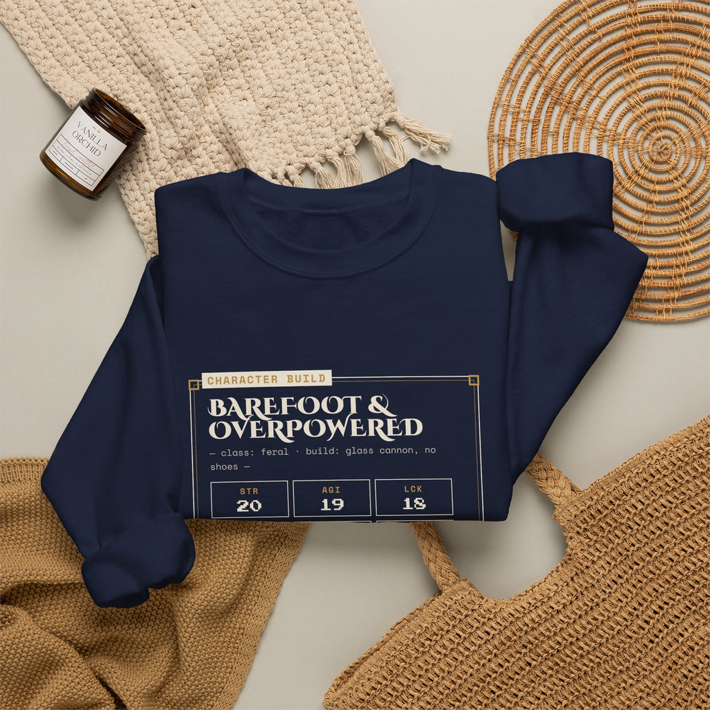 Barefoot and Overpowered Dungeon Crawler Sweatshirt