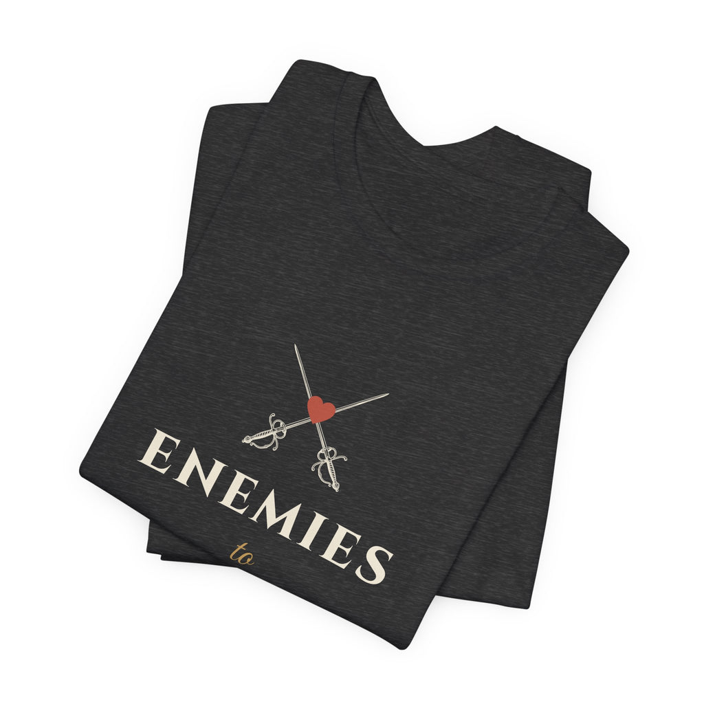 Enemies to Lovers T-Shirt