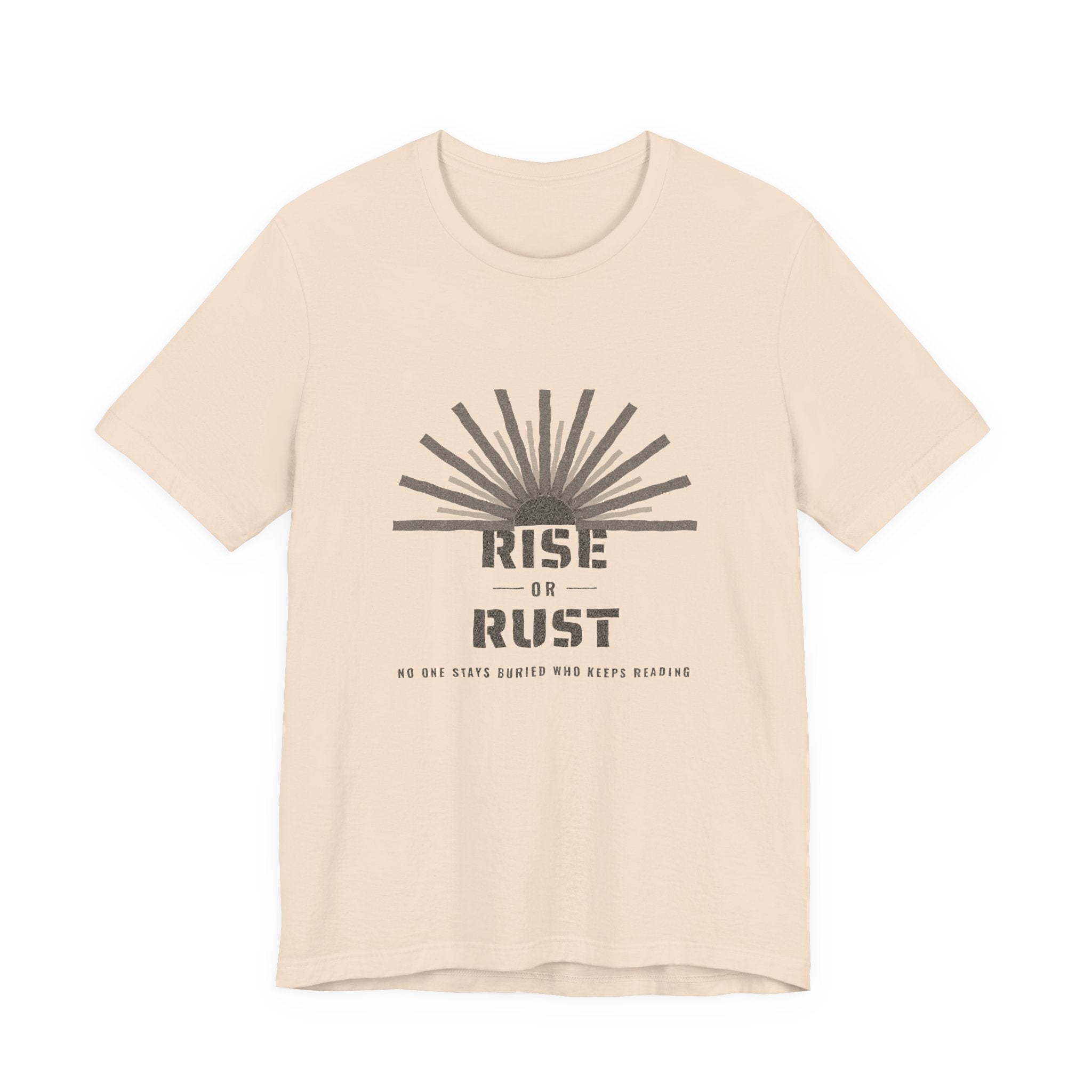 Rise or Rust Dystopian Sci-Fi Reader T-Shirt