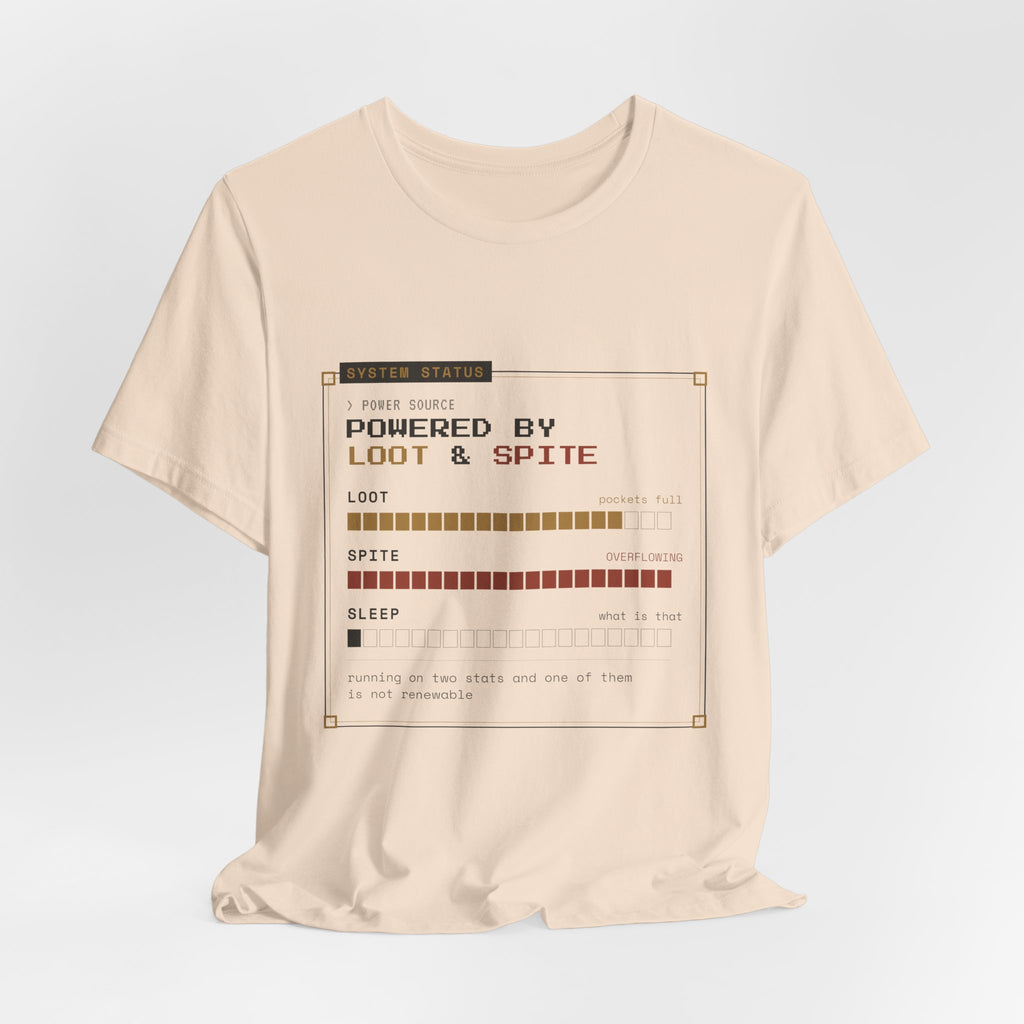 Powered by Loot and Spite Dungeon Crawler T-Shirt