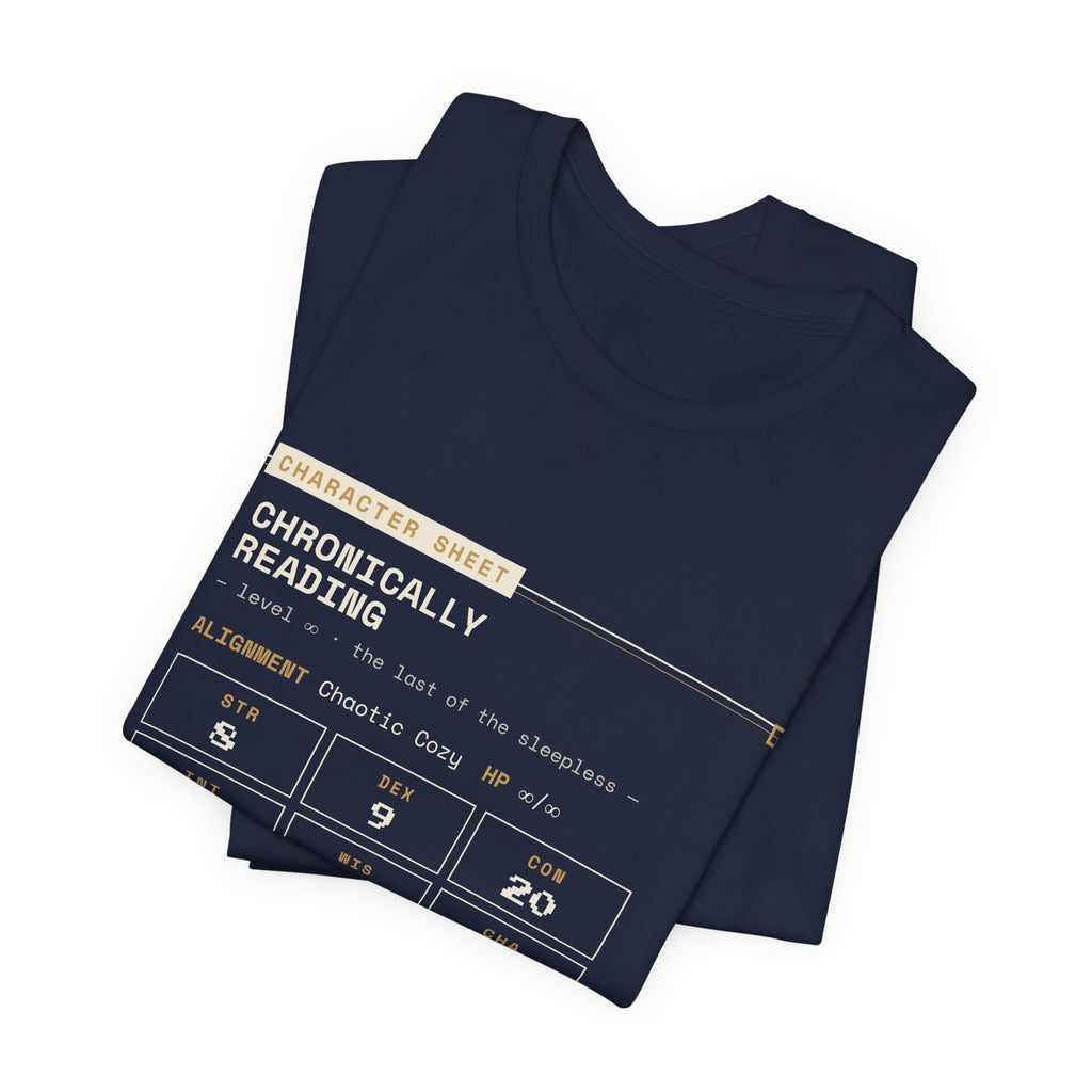 Chronically Reading Character Sheet T-Shirt