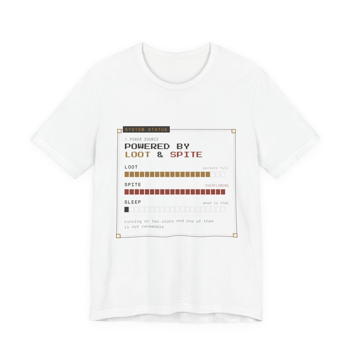 Powered by Loot and Spite Dungeon Crawler T-Shirt