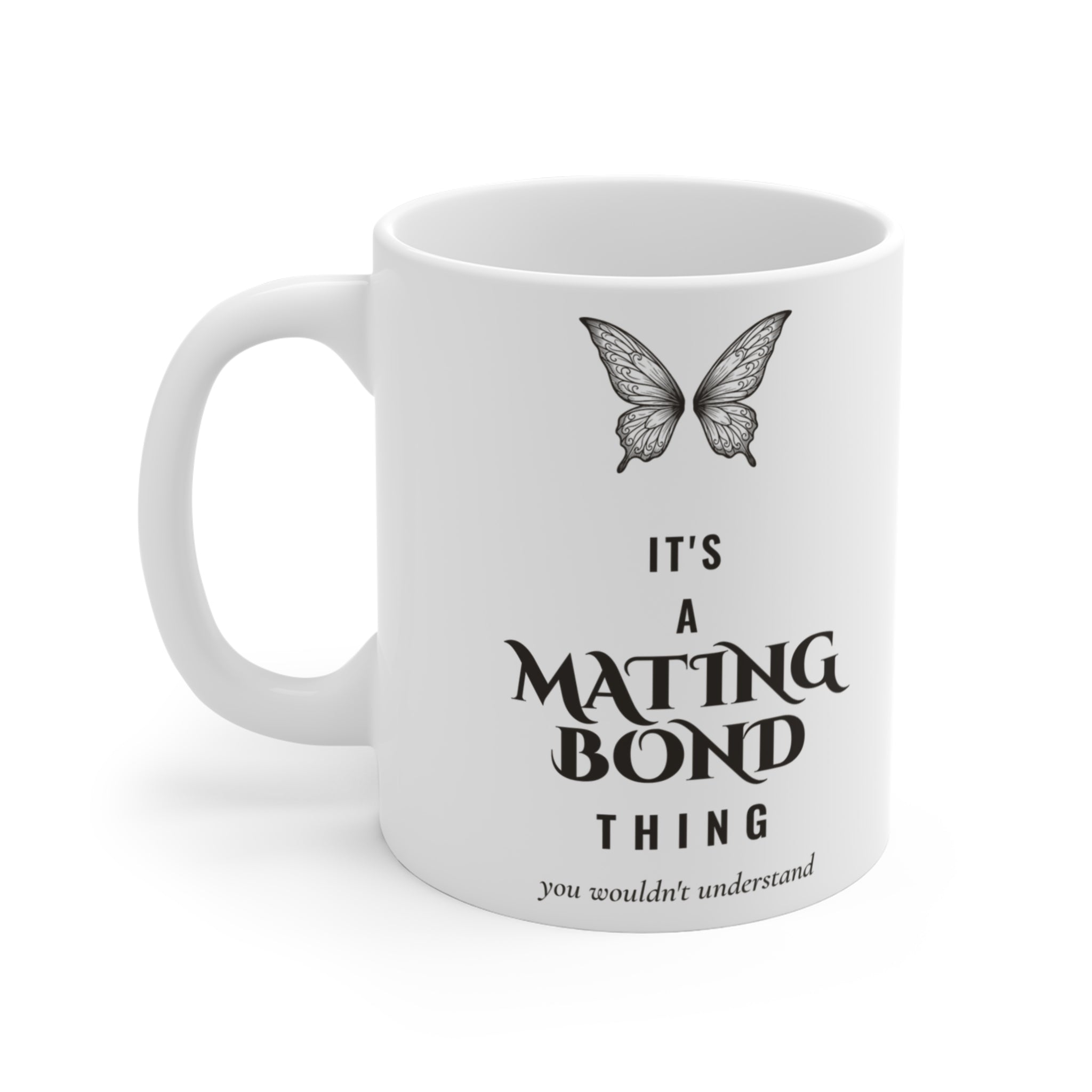 It's a Mating Bond Thing Romantasy Mug