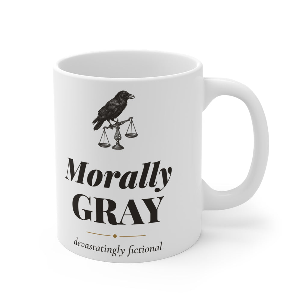 Morally Gray Devastatingly Fictional Mug