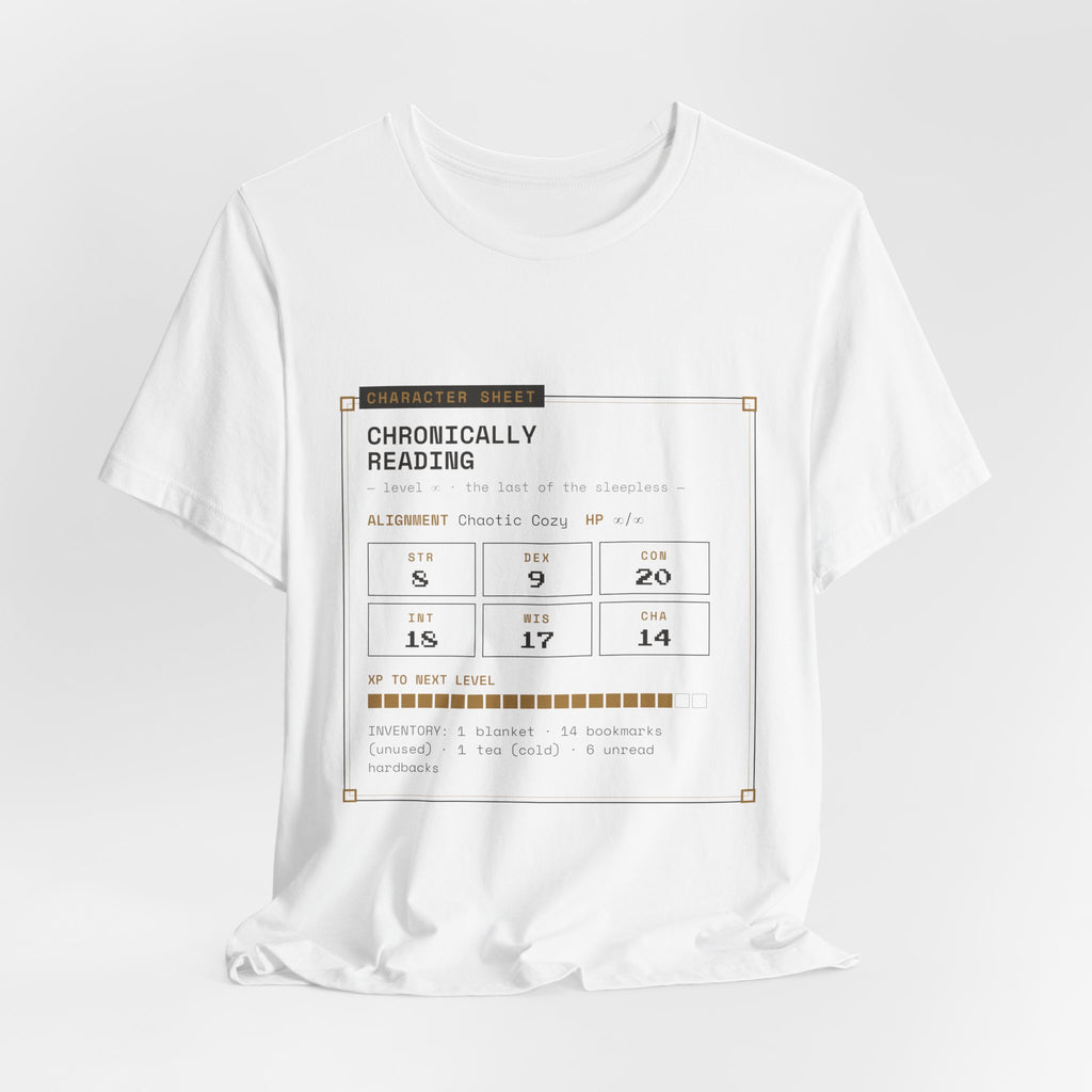 Chronically Reading Character Sheet T-Shirt